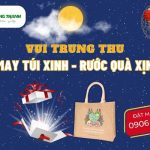 Deal Cực Nóng: Vui Trung Thu - May Túi Xinh - Rước Quà Xịn