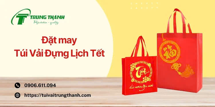 May túi vải không dệt đựng lịch tết