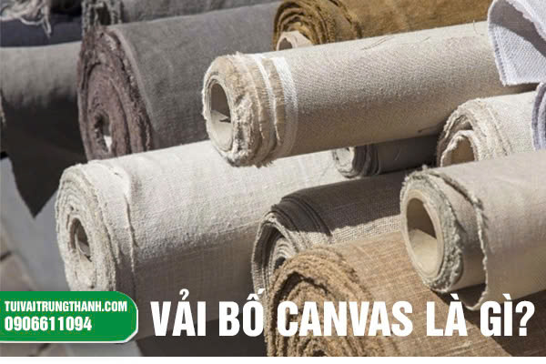 Vải bố canvas là gì?