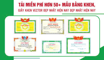 Mẫu Bằng Khen giấy Khen Vector Đẹp Nhất Hiện Nay