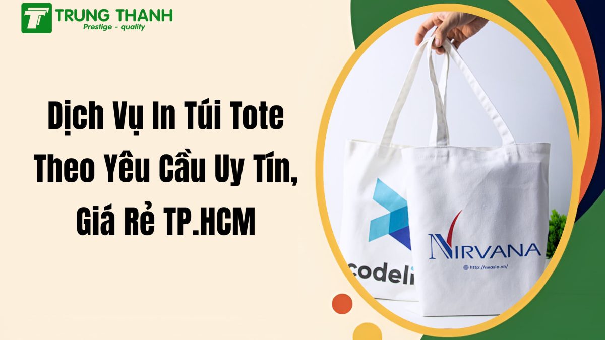 dịch vụ in túi tote theo yêu cầu